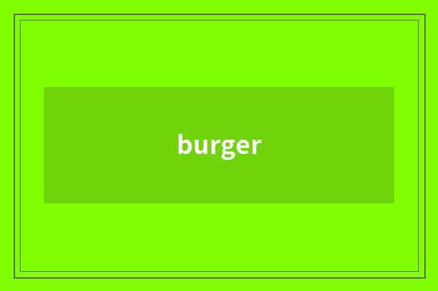 burger