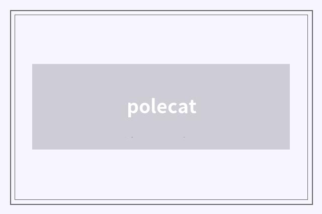 polecat