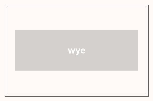 wye