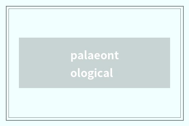 palaeontological