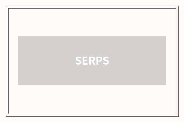 SERPS