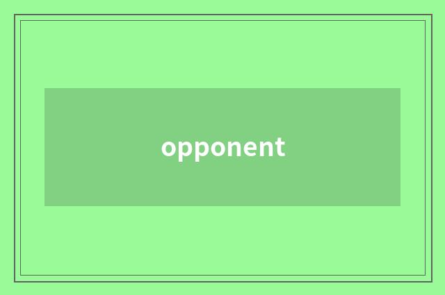 opponent