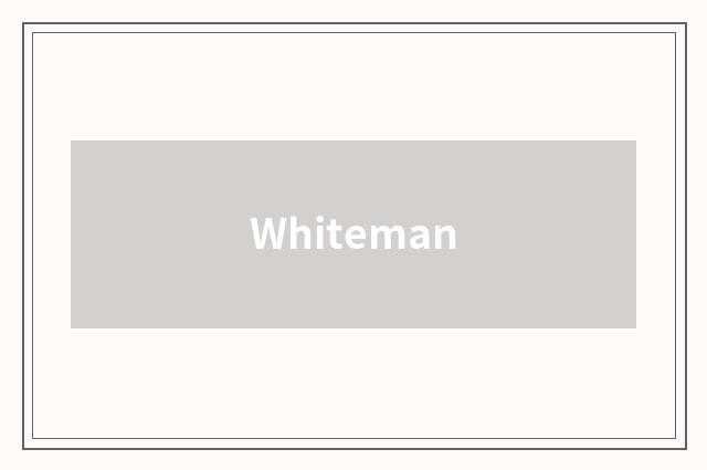 Whiteman
