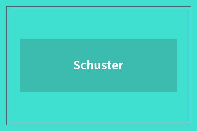 Schuster