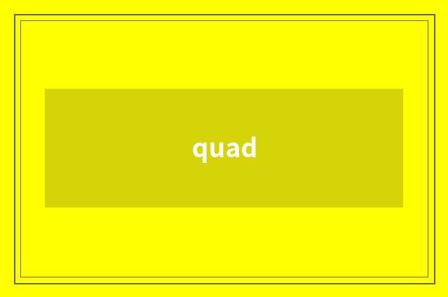 quad