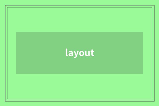 layout