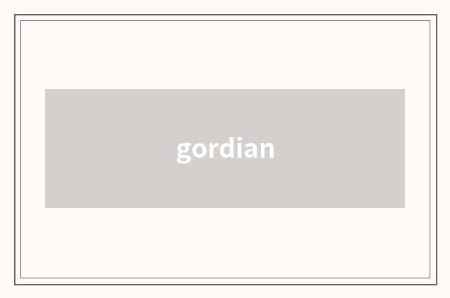 gordian