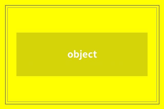 object