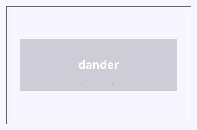 dander