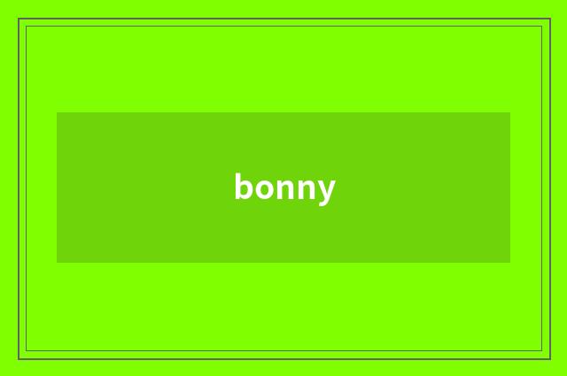 bonny