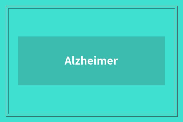 Alzheimer