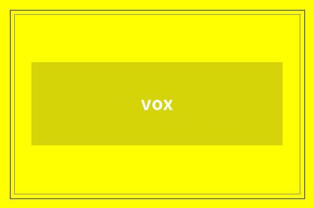 vox
