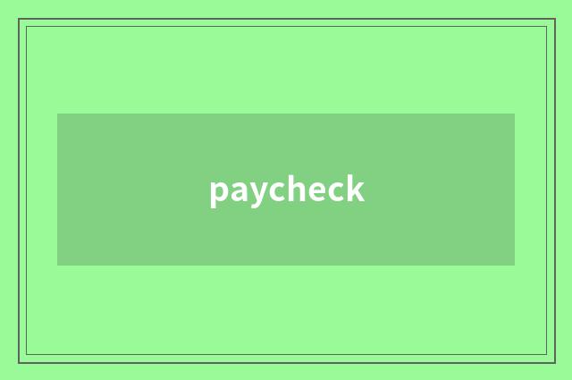 paycheck