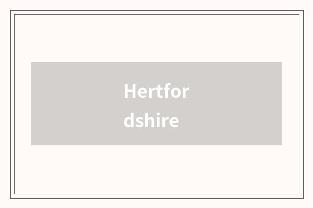 Hertfordshire