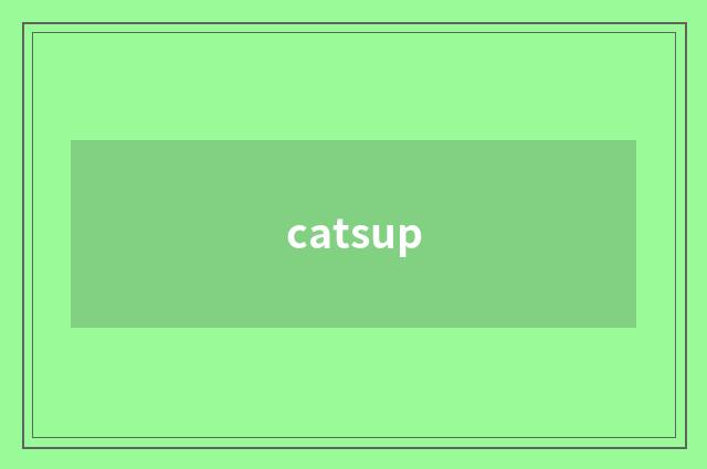 catsup