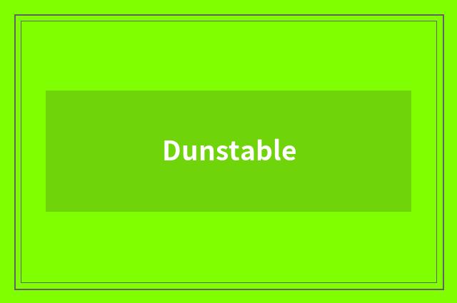 Dunstable