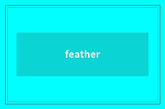 feather