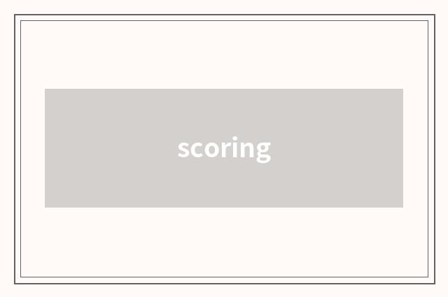 scoring