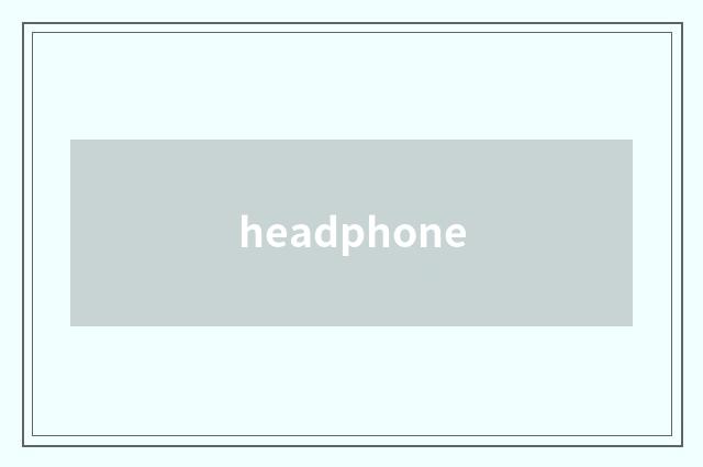 headphone