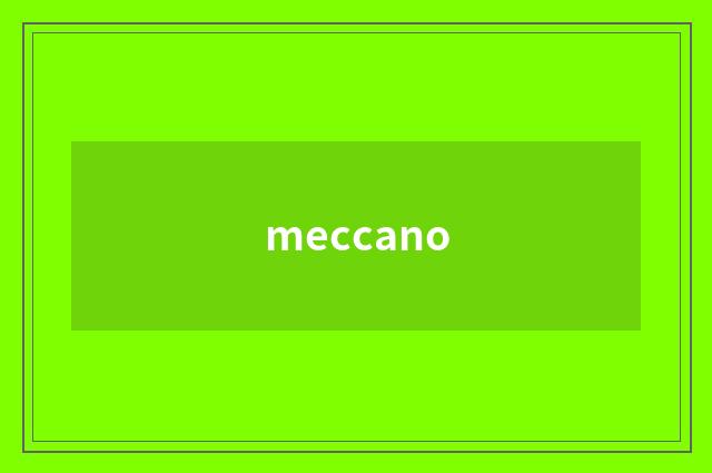 meccano