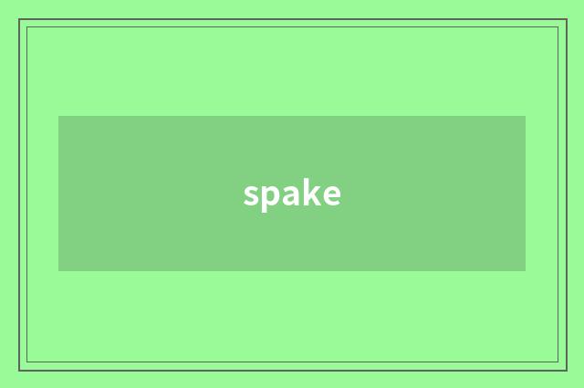 spake