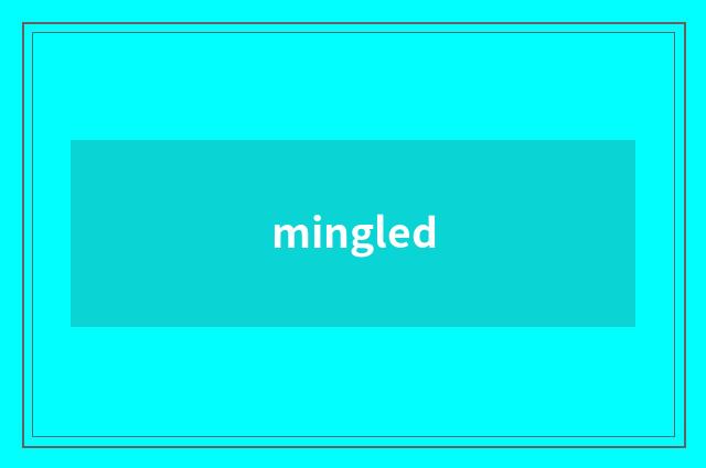 mingled