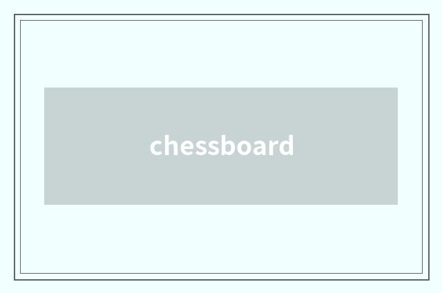 chessboard