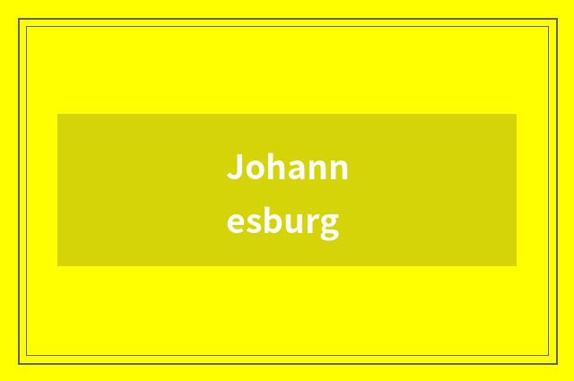 Johannesburg