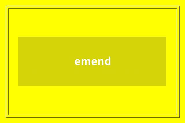 emend