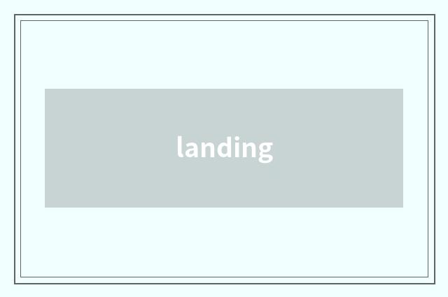 landing