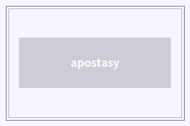 apostasy