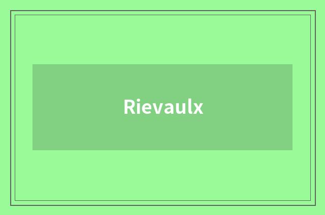 Rievaulx