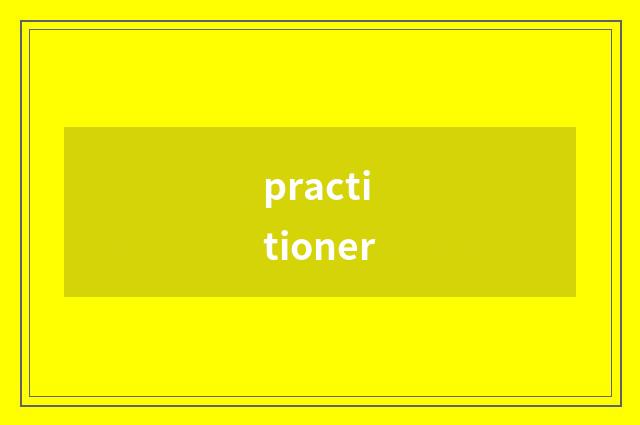 practitioner