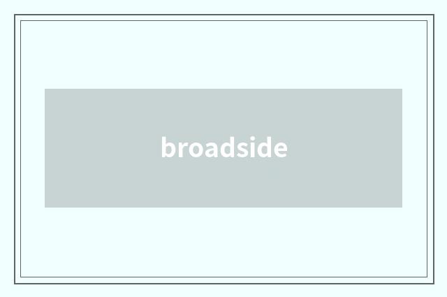 broadside