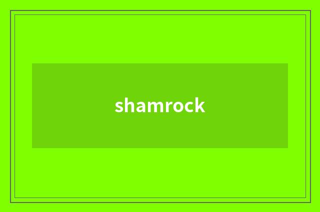 shamrock