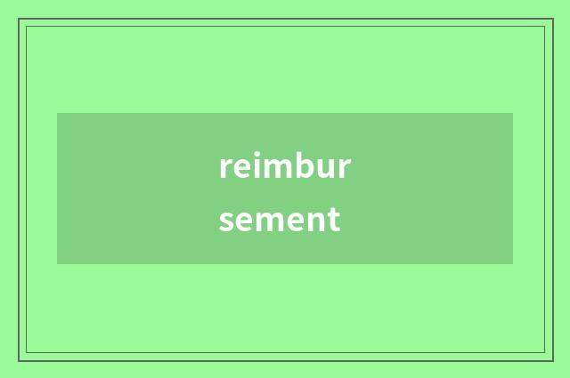 reimbursement