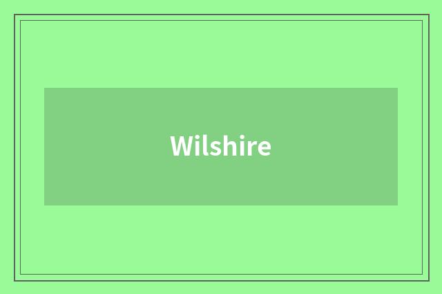 Wilshire