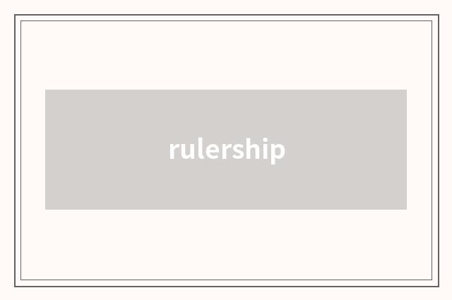 rulership