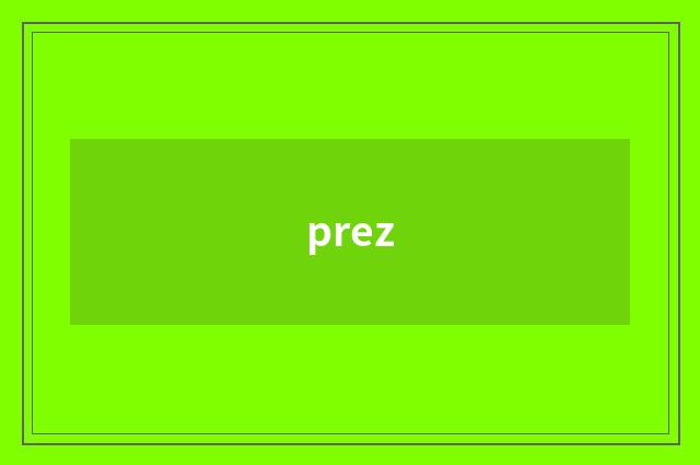 prez