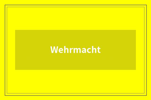Wehrmacht