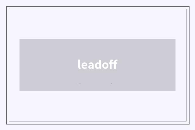 leadoff