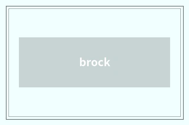 brock