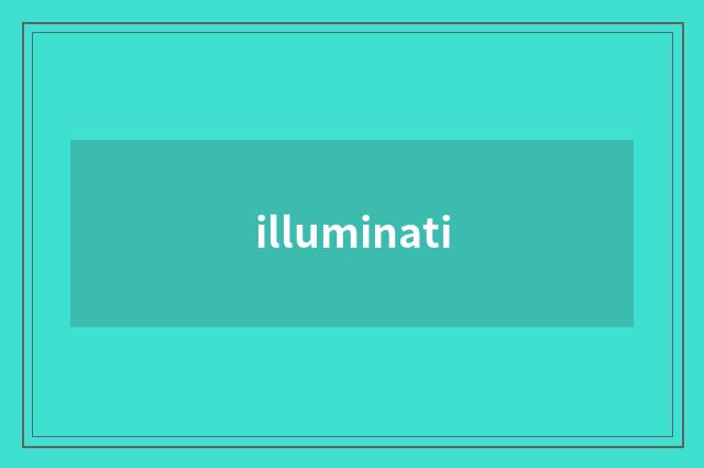 illuminati