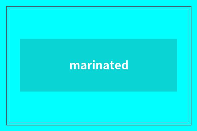 marinated
