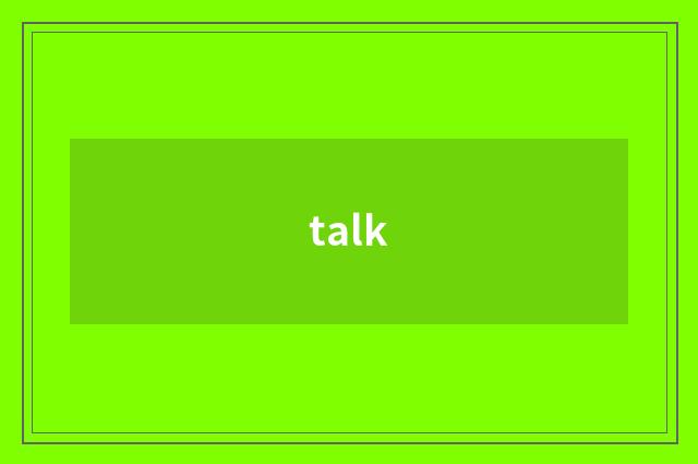 talk