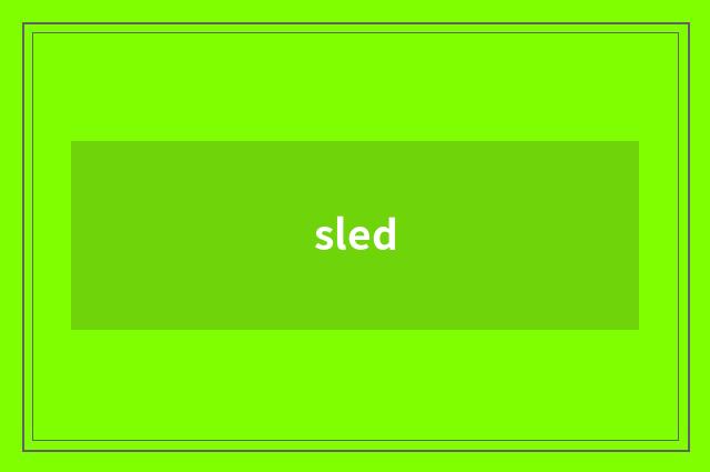 sled