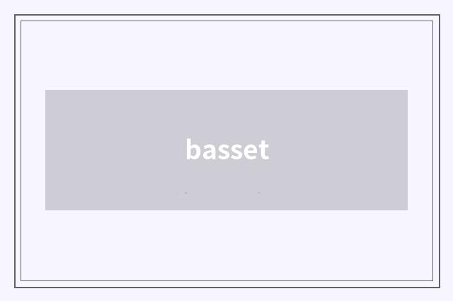 basset