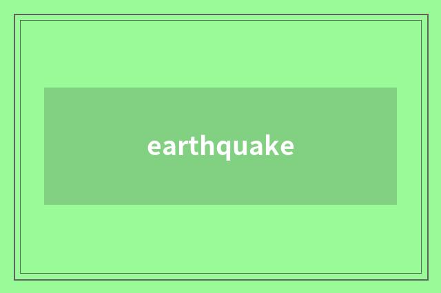 earthquake