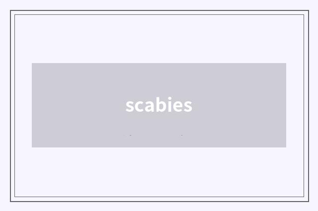 scabies