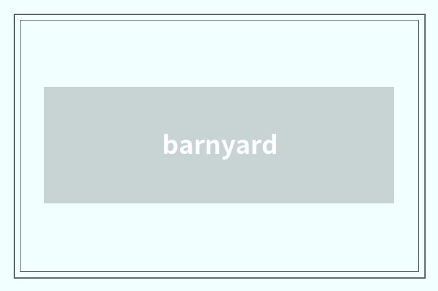 barnyard